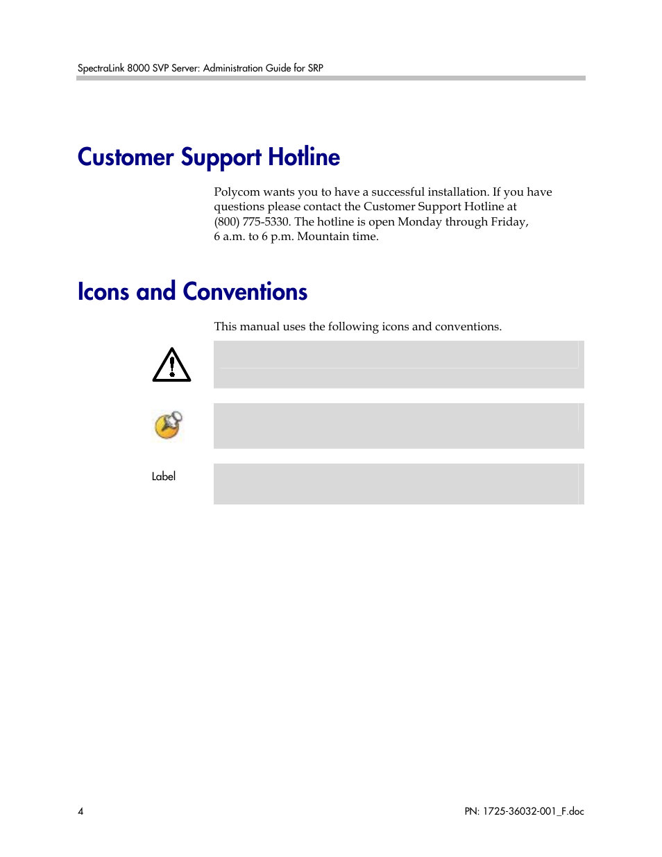 Customer support hotline, Icons and conventions | Polycom SpectraLink 1725-36032-001 User Manual | Page 4 / 40