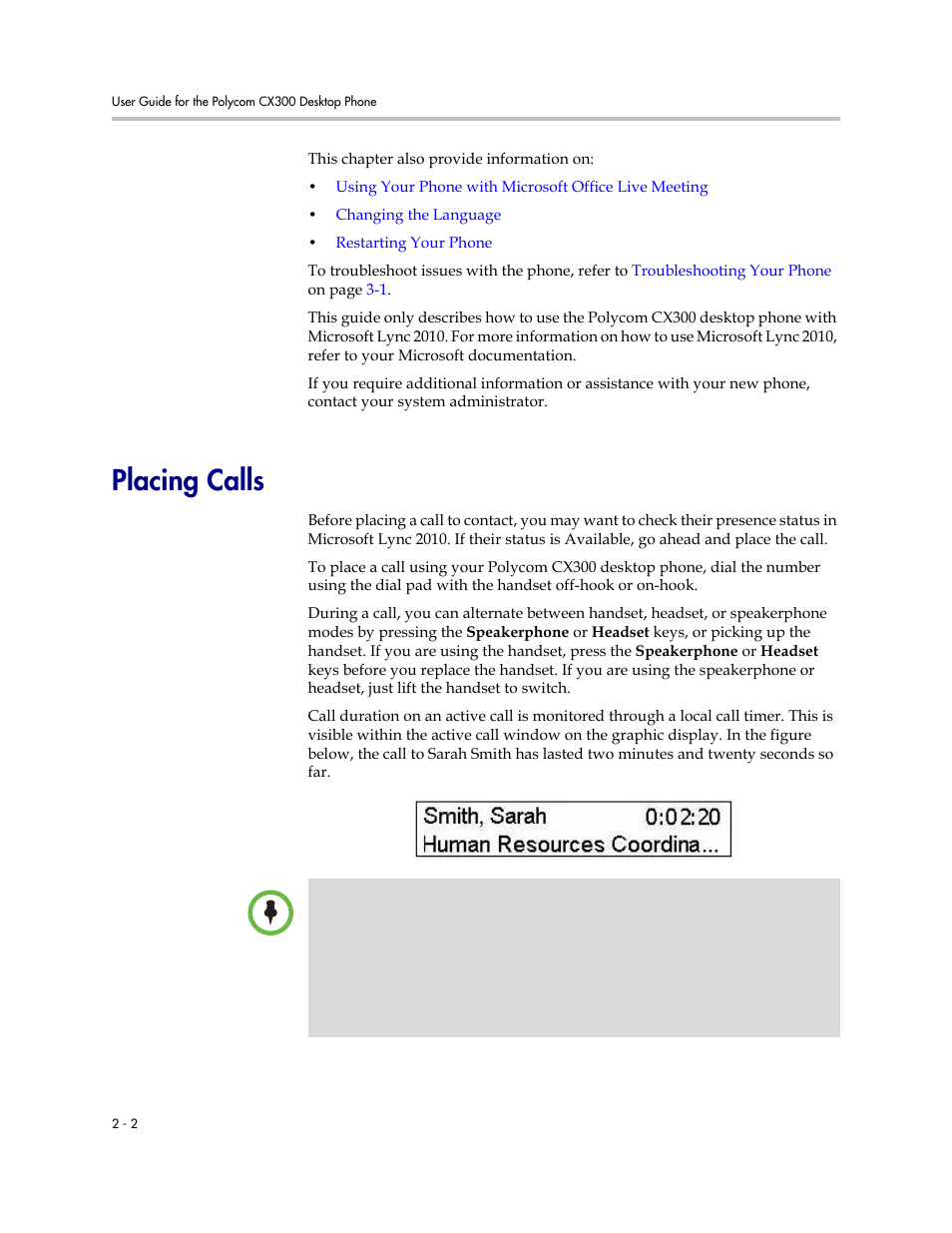 Placing calls, Placing calls –2 | Polycom 1725-32504-001 User Manual | Page 18 / 34