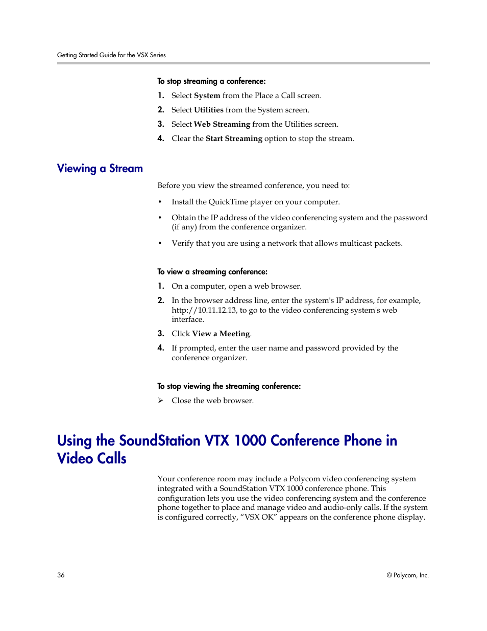 Viewing a stream | Polycom 9.0.6 User Manual | Page 40 / 46