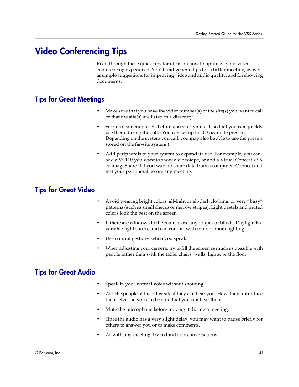 Video conferencing tips, Tips for great meetings, Tips for great video | Tips for great audio | Polycom 9.0.6 User Manual | Page 45 / 46