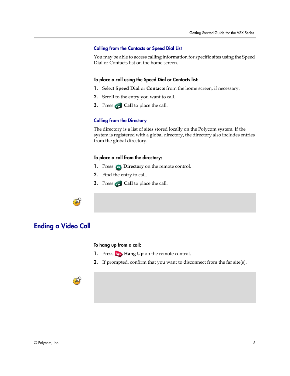 Calling from the contacts or speed dial list, Calling from the directory, Ending a video call | Polycom 9.0.6 User Manual | Page 9 / 46