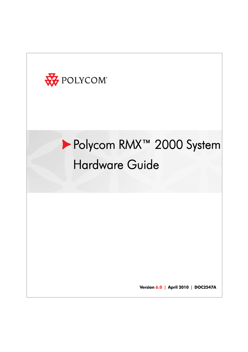 Polycom Real-Time Media Conferencing Platform RMX 2000 User Manual | 42 pages