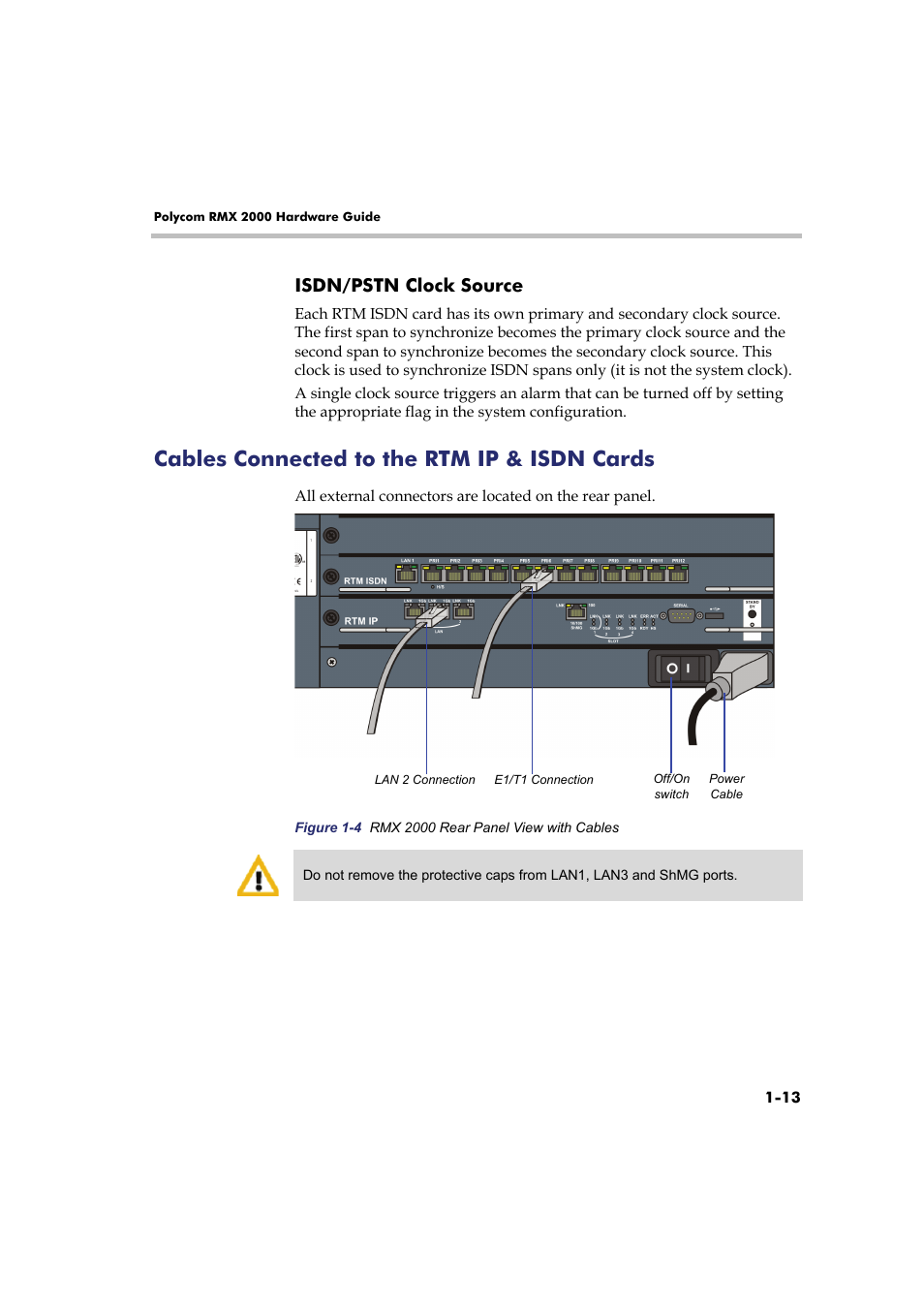 Isdn/pstn clock source, Cables connected to the rtm ip & isdn cards, Isdn/pstn clock source -13 | Cables connected to the rtm ip & isdn cards -13 | Polycom Real-Time Media Conferencing Platform RMX 2000 User Manual | Page 19 / 42