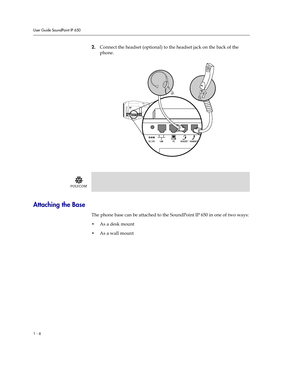 Attaching the base, Attaching the base –6 | Polycom IP 650 User Manual | Page 14 / 94