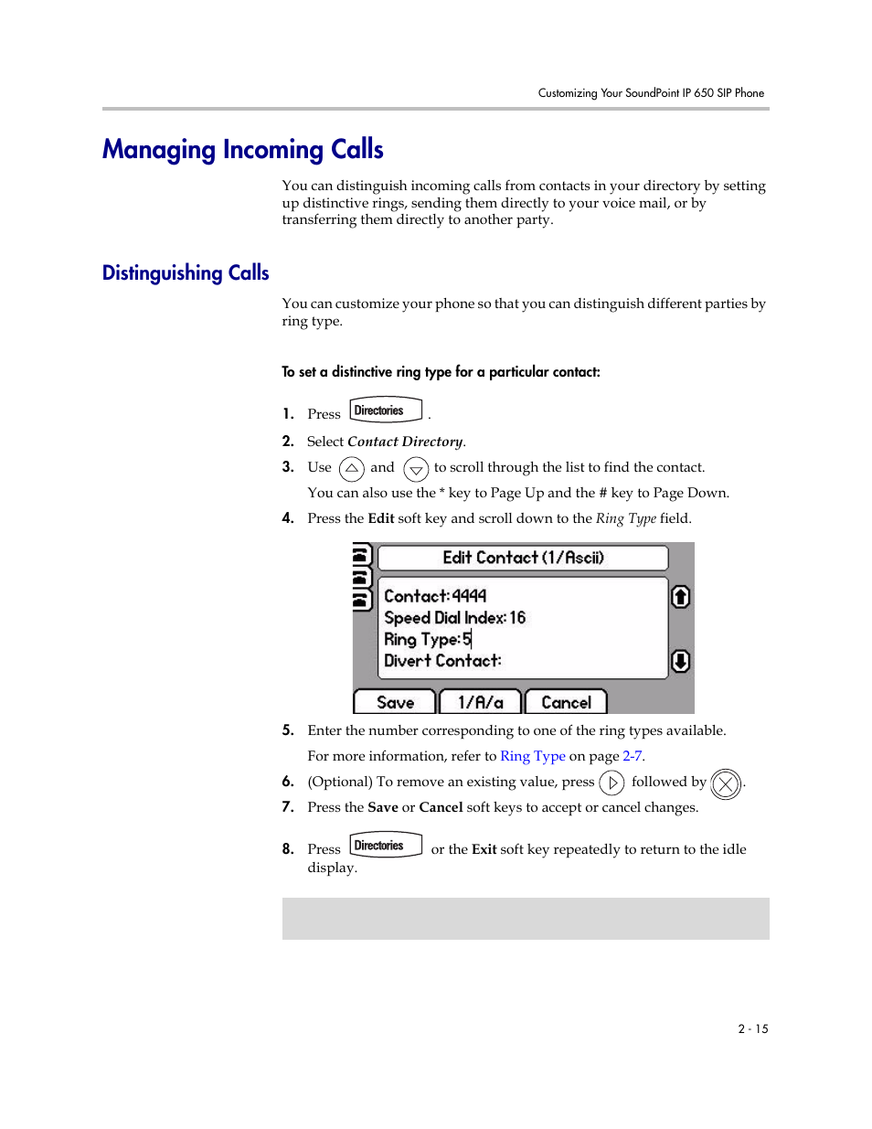 Managing incoming calls, Distinguishing calls, Managing incoming calls –15 | Distinguishing calls –15 | Polycom IP 650 User Manual | Page 35 / 94