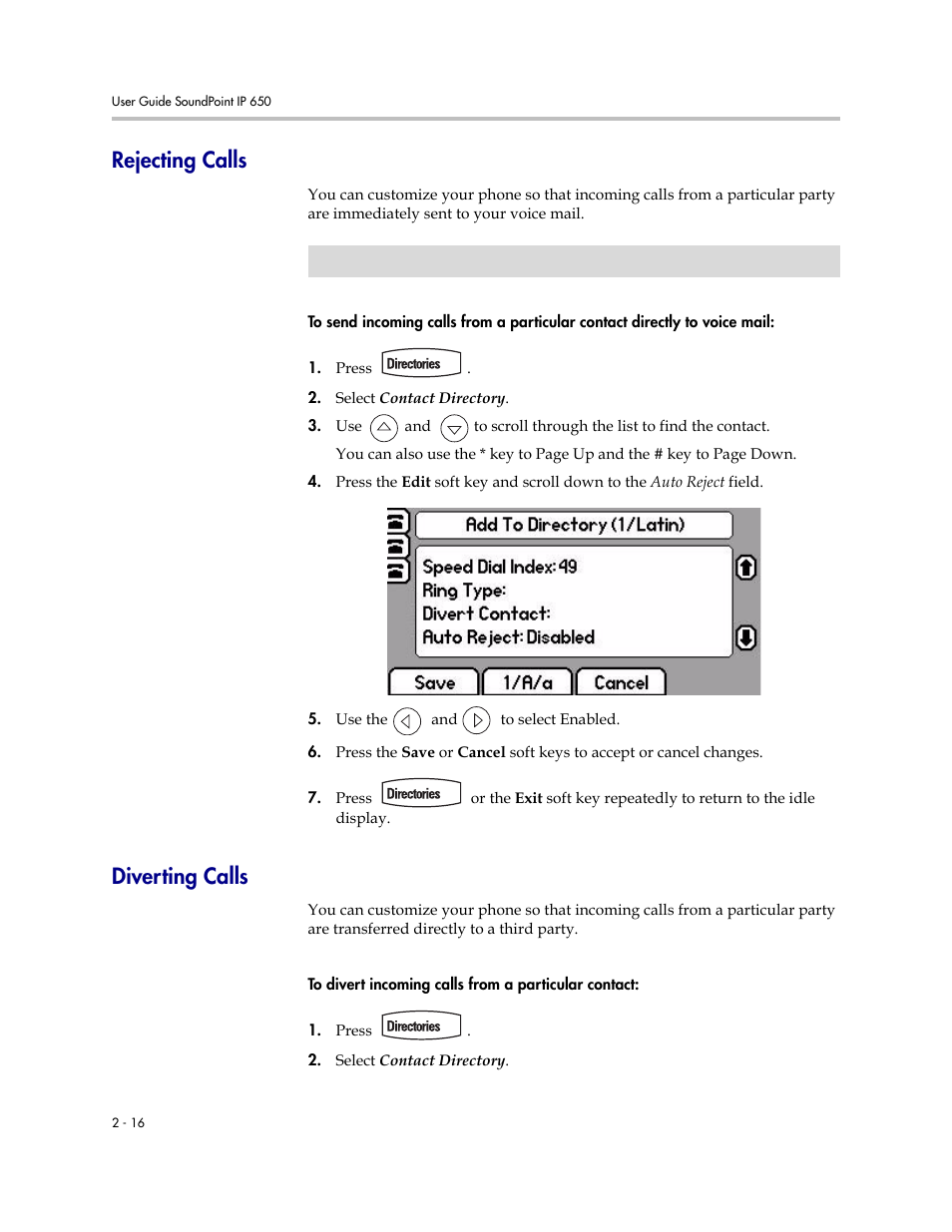 Rejecting calls, Diverting calls, Rejecting calls –16 diverting calls –16 | Rejecting, Calls | Polycom IP 650 User Manual | Page 36 / 94