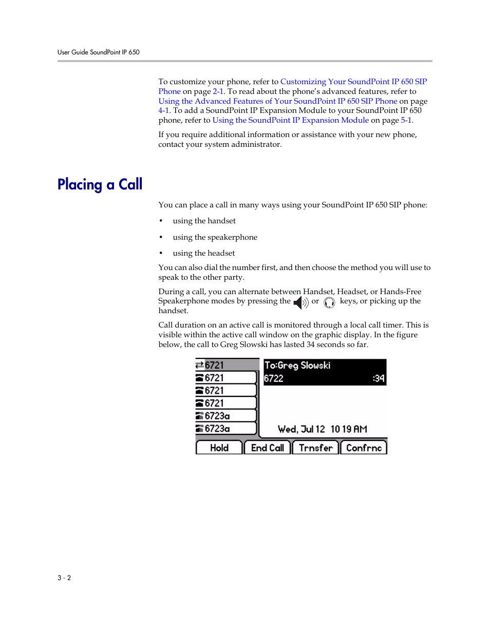 Placing a call, Placing a call –2 | Polycom IP 650 User Manual | Page 42 / 94