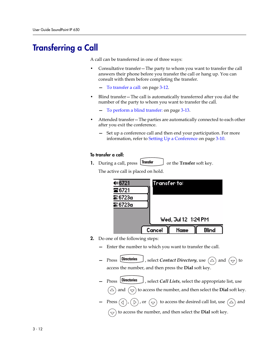 Transferring a call, Transferring a call –12 | Polycom IP 650 User Manual | Page 52 / 94