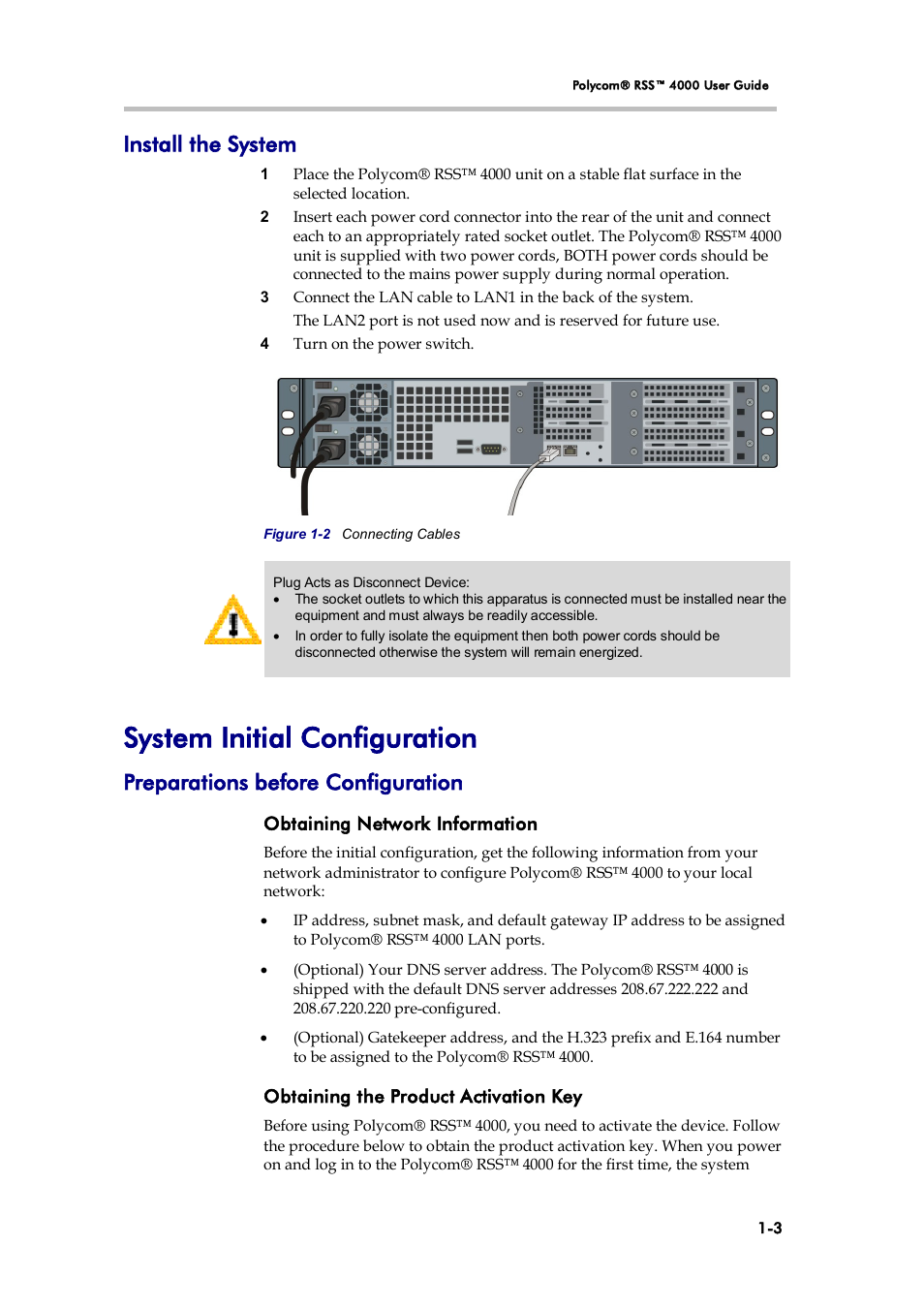 Install the system, System initial configuration, Preparations before configuration | Polycom 3725-32870-002 User Manual | Page 11 / 78