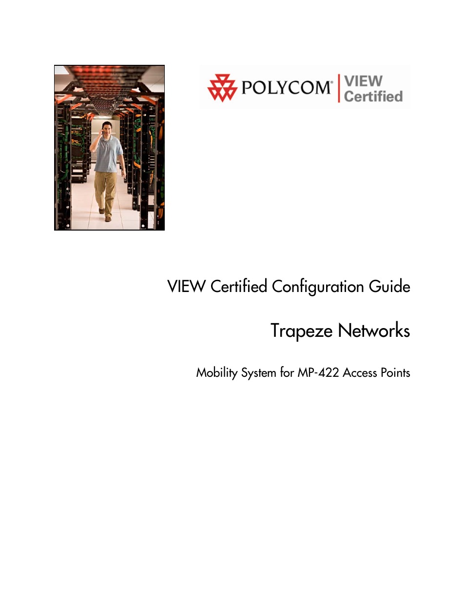 Polycom TRAPEZE NETWORKS 1725-36060-001 User Manual | 16 pages