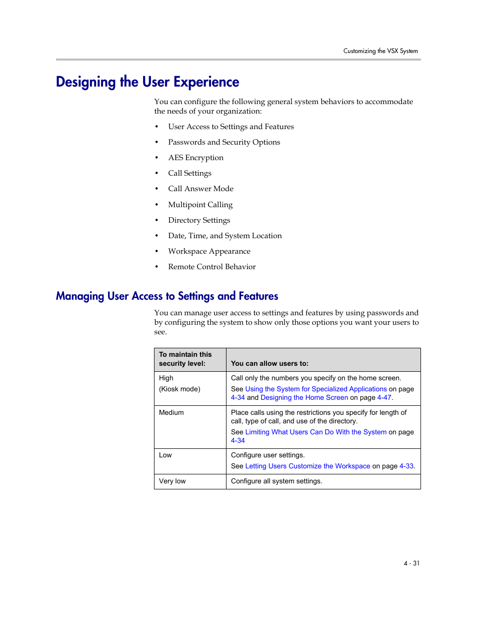 Designing the user experience, Managing user access to settings and features, Designing the user experience -31 | Managing user access to settings and features -31 | Polycom VSX Series User Manual | Page 121 / 248