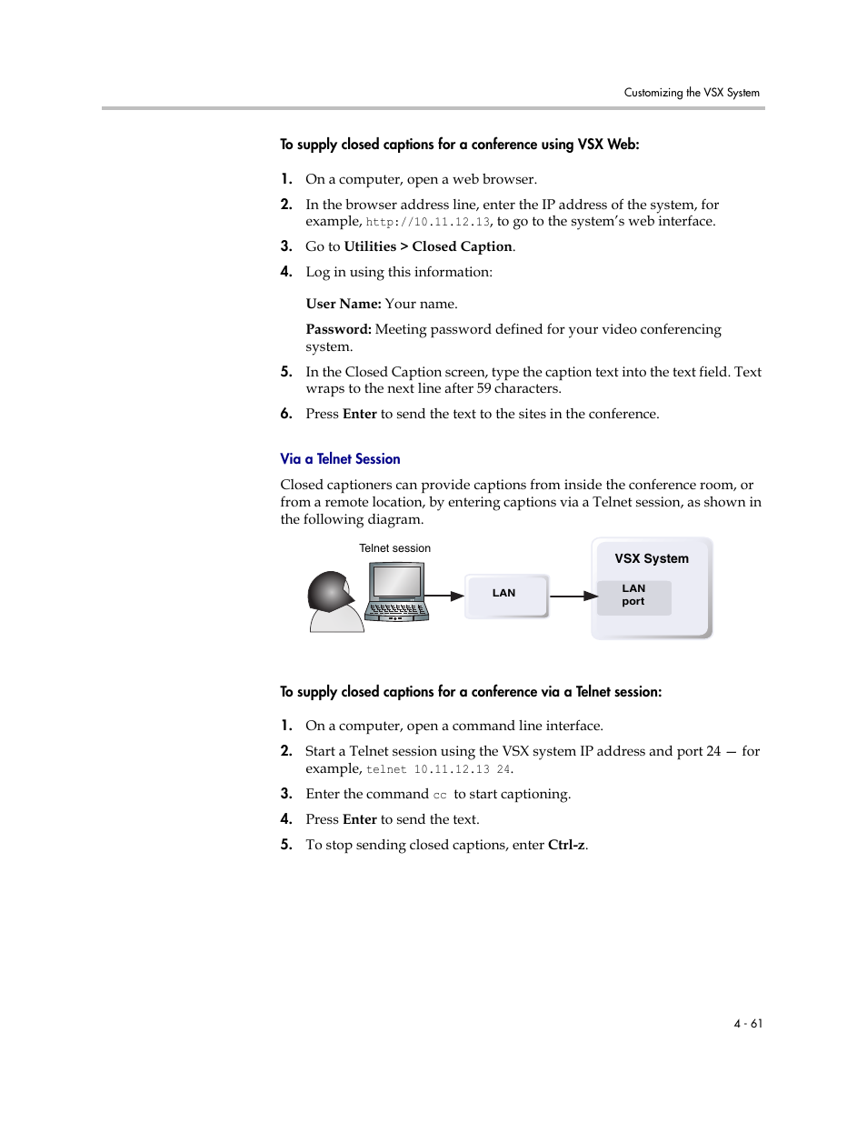 Via a telnet session, Via a telnet session -61 | Polycom VSX Series User Manual | Page 151 / 248