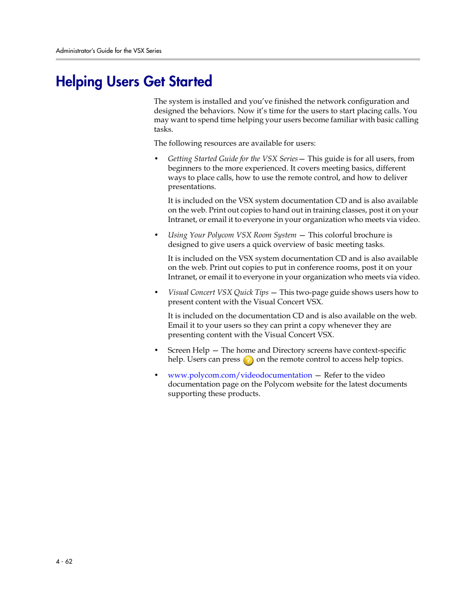 Helping users get started, Helping users get started -62 | Polycom VSX Series User Manual | Page 152 / 248