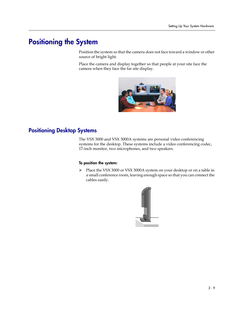 Positioning the system, Positioning desktop systems, Positioning the system -9 | Positioning desktop systems -9 | Polycom VSX Series User Manual | Page 31 / 248