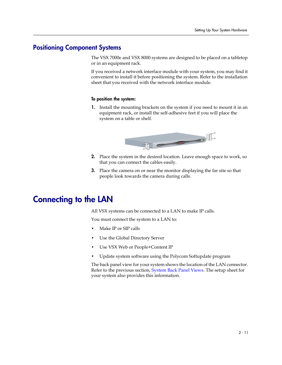 Positioning component systems, Connecting to the lan, Positioning component systems -11 | Connecting to the lan -11 | Polycom VSX Series User Manual | Page 33 / 248