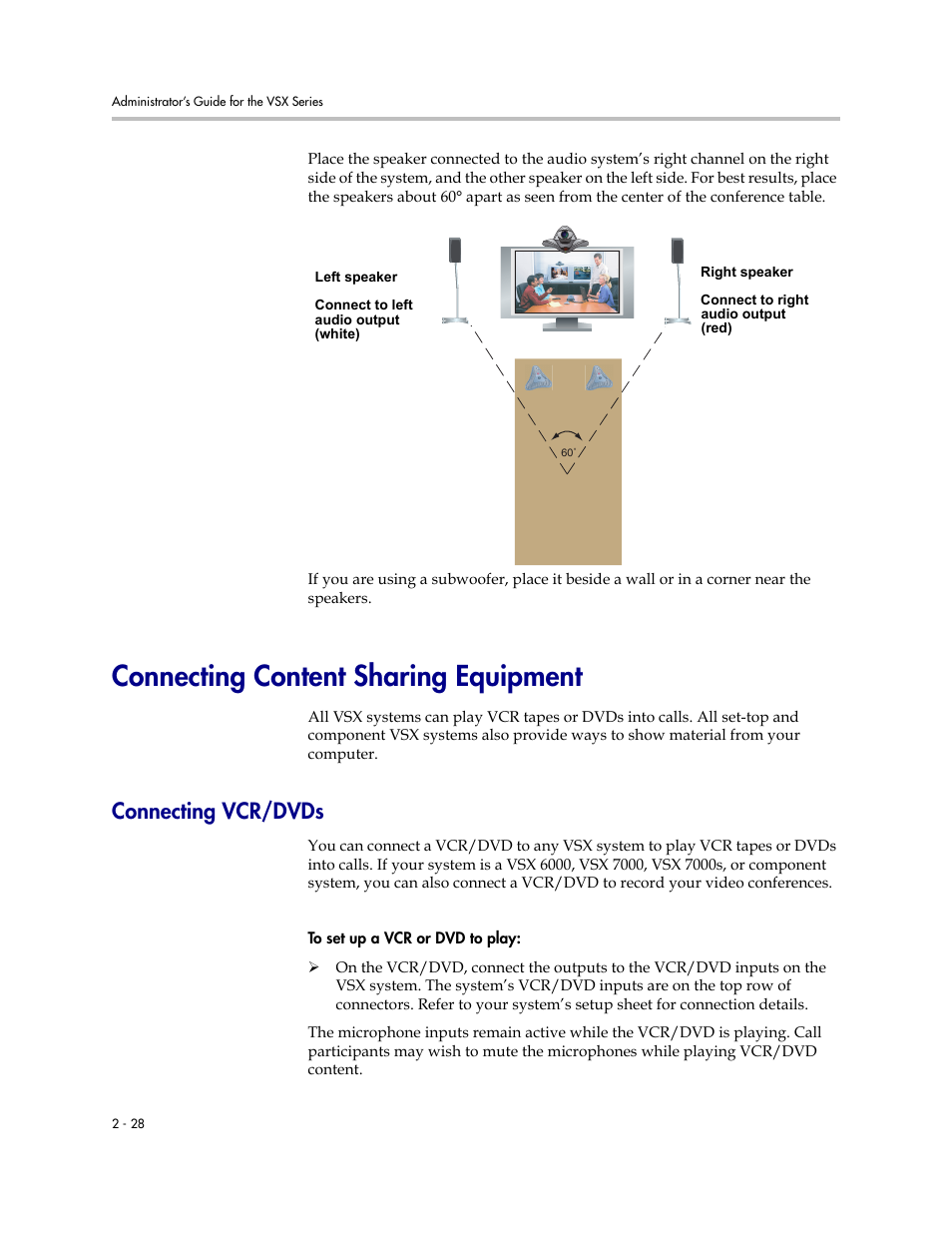 Connecting content sharing equipment, Connecting vcr/dvds, Connecting content sharing equipment -28 | Connecting vcr/dvds -28 | Polycom VSX Series User Manual | Page 50 / 248