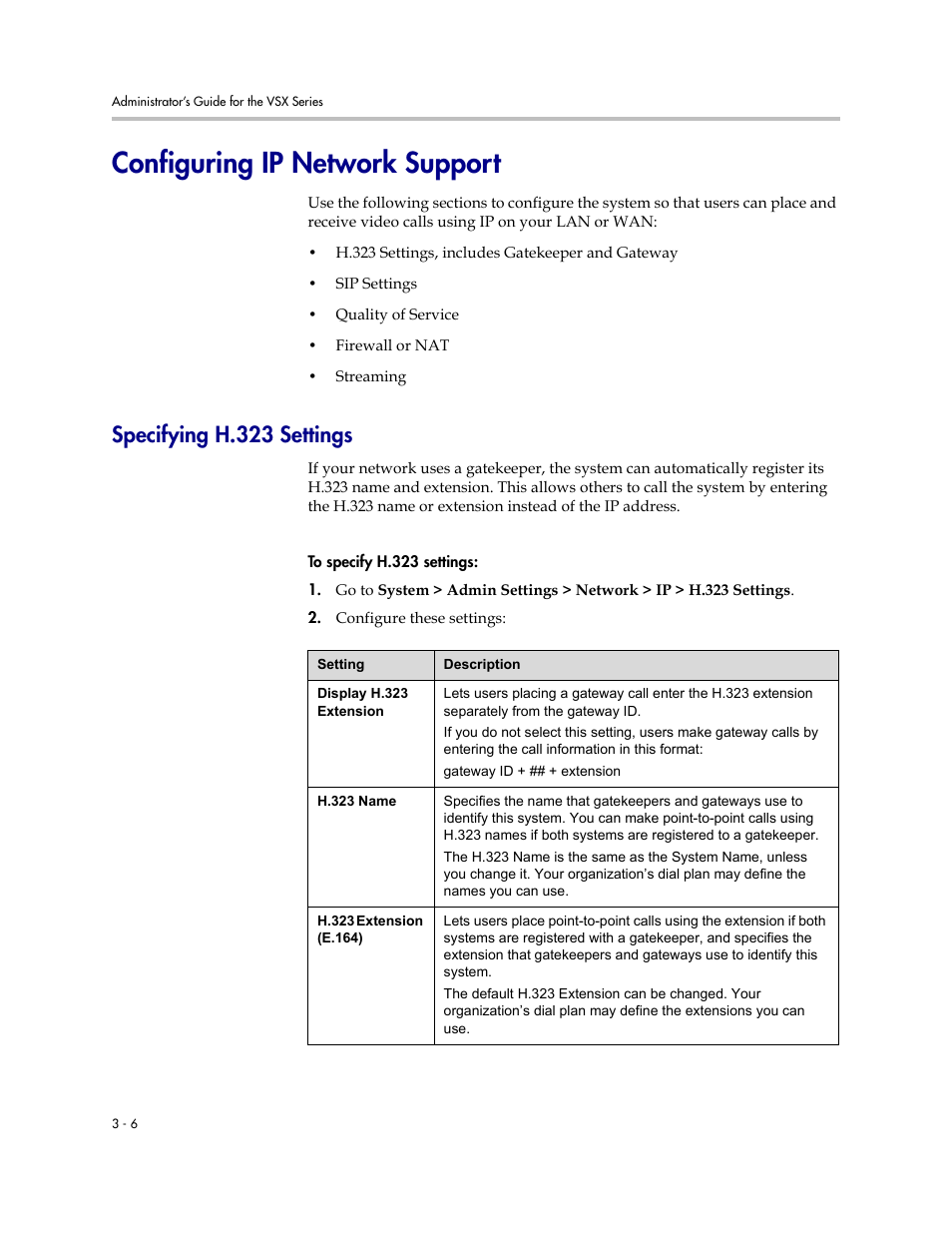 Configuring ip network support, Specifying h.323 settings, Configuring ip network support -6 | Specifying h.323 settings -6 | Polycom VSX Series User Manual | Page 62 / 248
