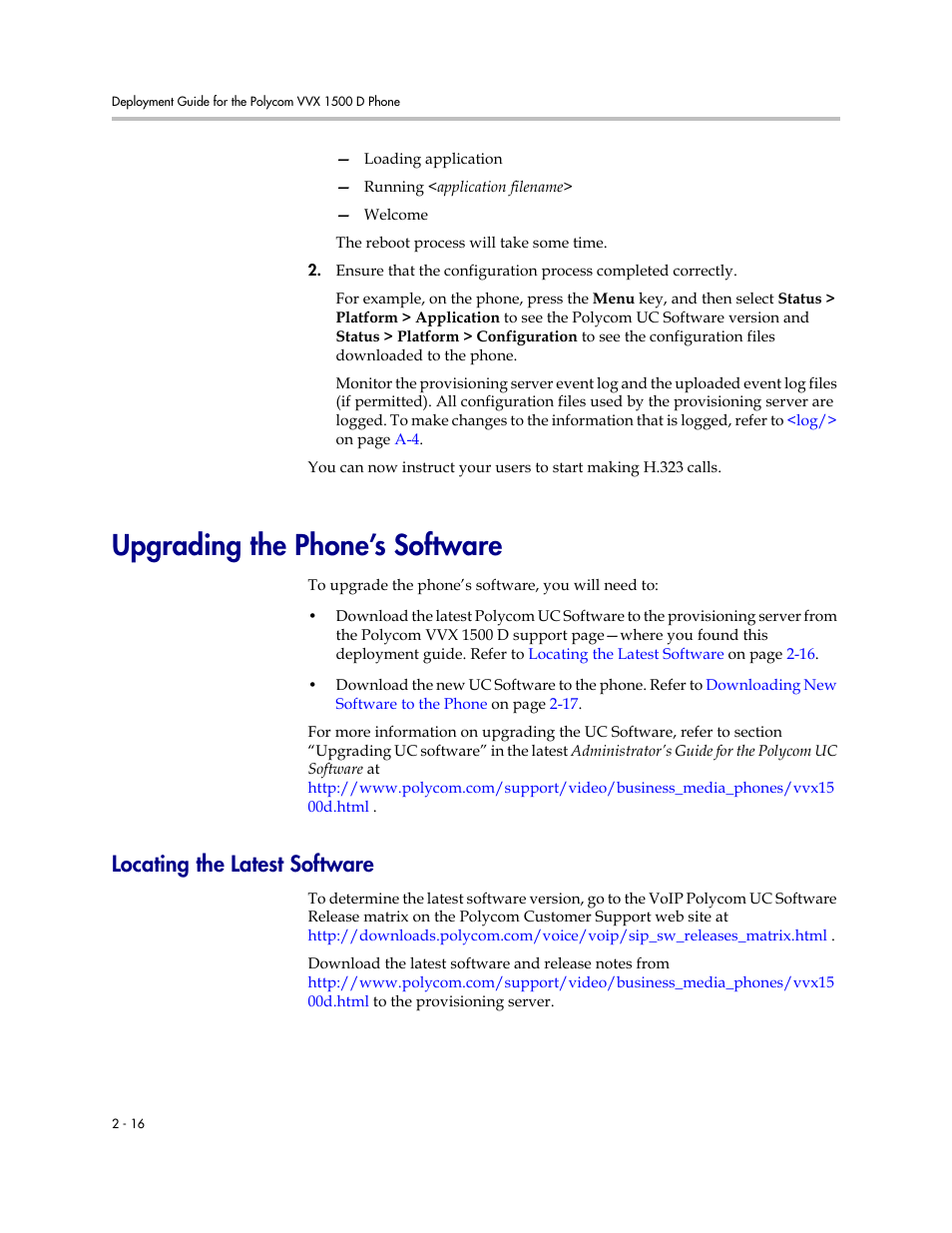 Upgrading the phone’s software, Locating the latest software, Upgrading the phone’s software –16 | Locating the latest software –16, Upgrading the phone’s, Software, Upgrading the, Phone’s software | Polycom VVX 1500 D User Manual | Page 26 / 44