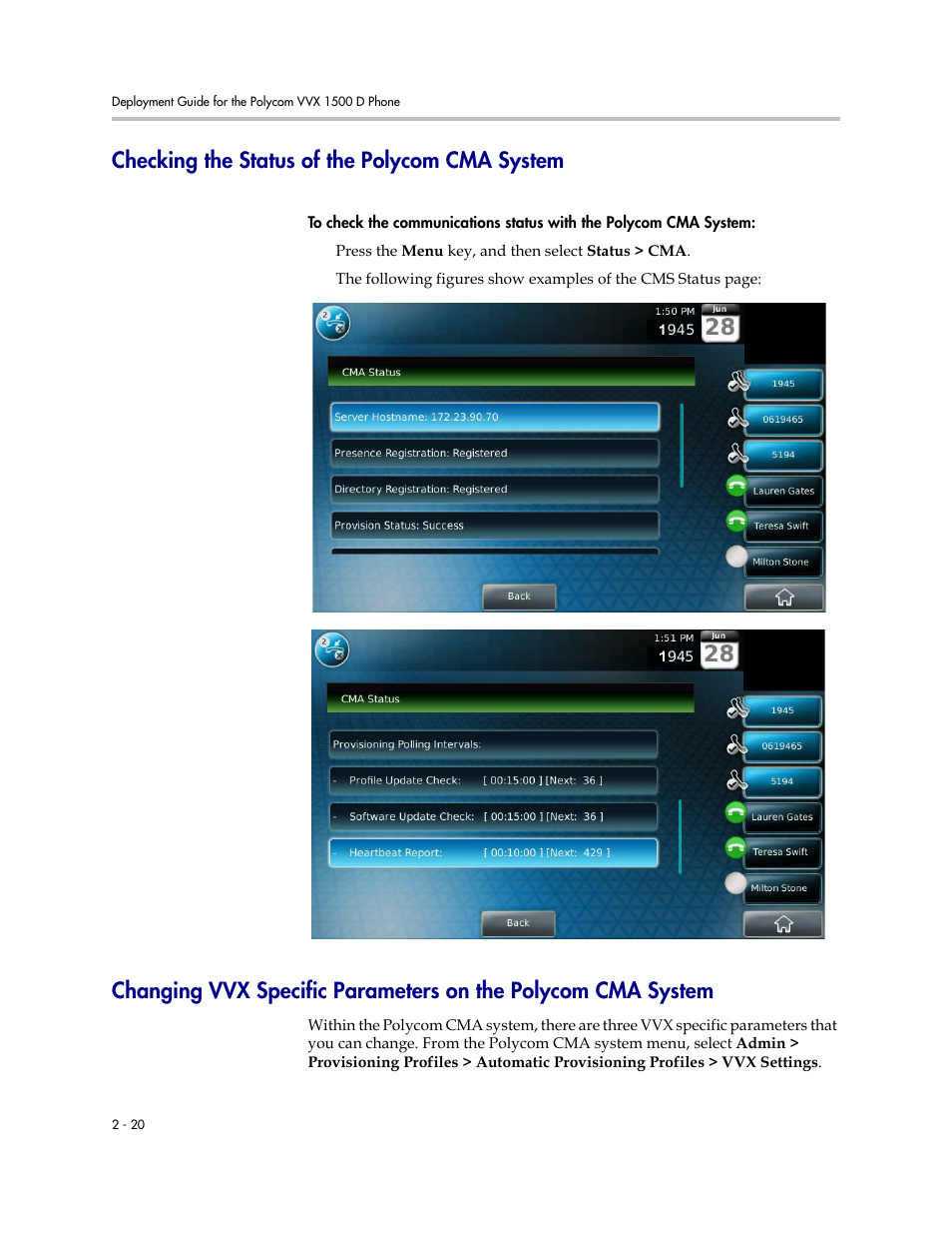 Checking the status of the polycom cma system | Polycom VVX 1500 D User Manual | Page 30 / 44