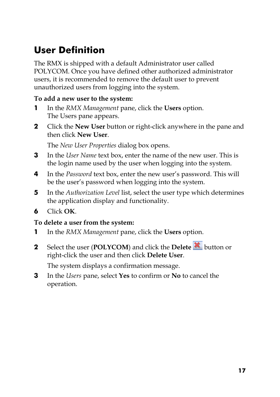 User definition, To add a new user to the system, 6 click ok | To delete a user from the system | Polycom RMX DOC2551A User Manual | Page 17 / 20