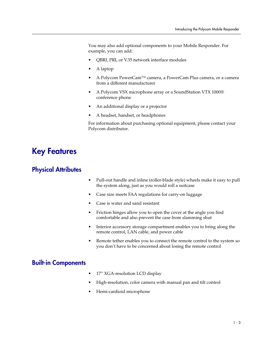 Key features, Physical attributes, Built-in components | Key features -3, Physical attributes -3 built-in components -3 | Polycom MOBILE RESPONDER 3725-23487-003/A User Manual | Page 9 / 39