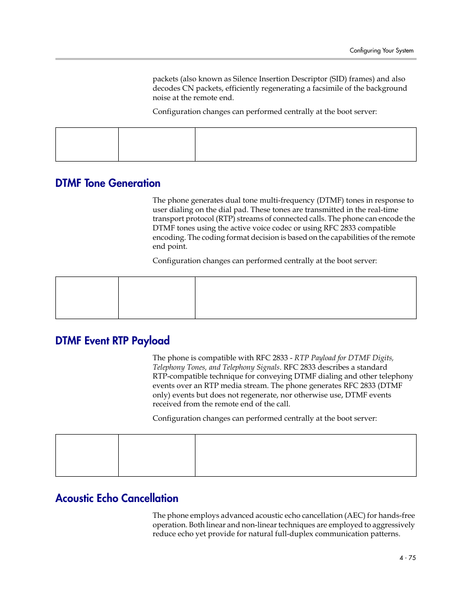 Dtmf tone generation, Dtmf event rtp payload, Acoustic echo cancellation | Employs advance, Conforms to rfc | Polycom SoundPoint IP 601 User Manual | Page 129 / 373