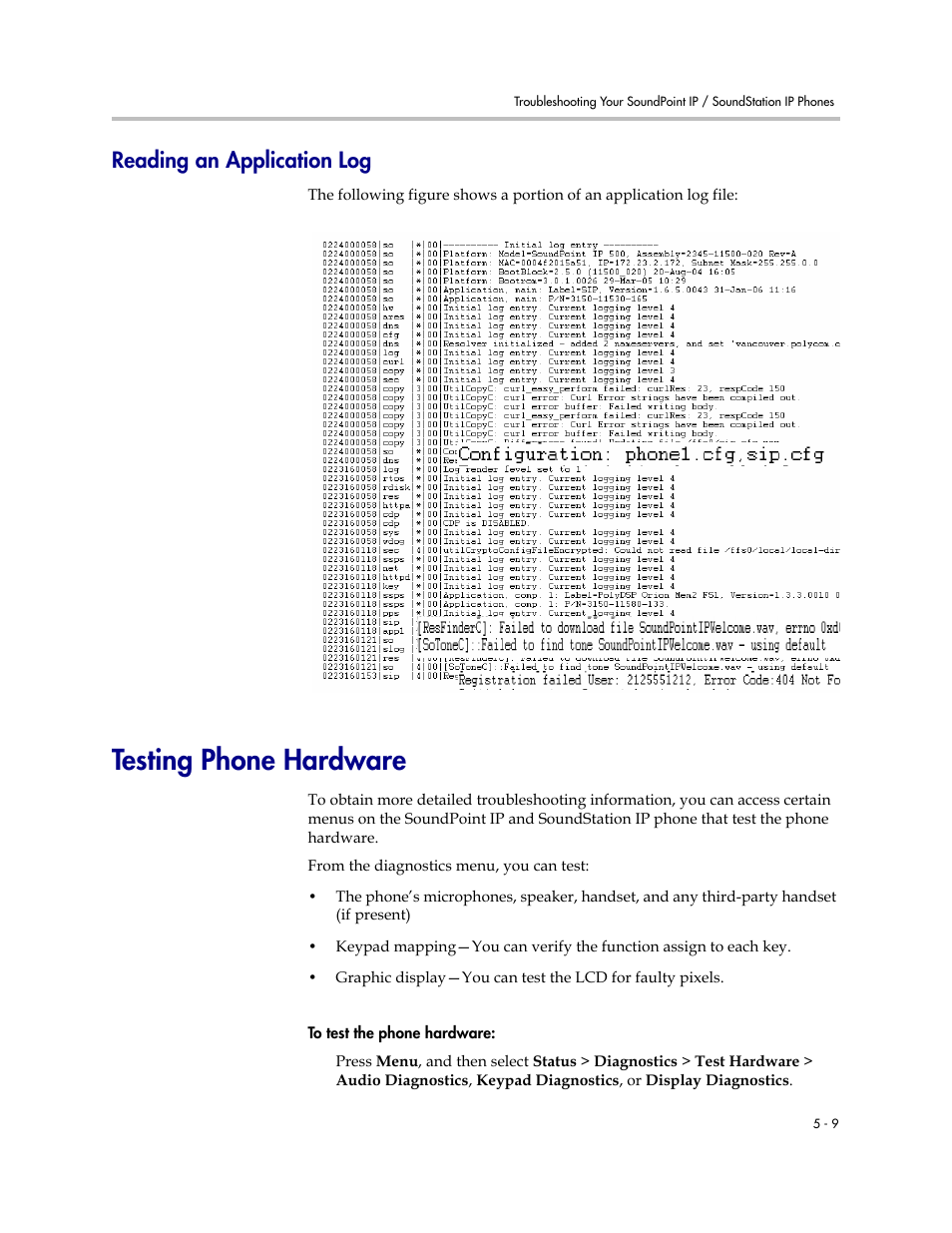 Reading an application log, Testing phone hardware, Reading an application log –9 | Testing phone hardware –9 | Polycom SoundPoint IP 601 User Manual | Page 147 / 373