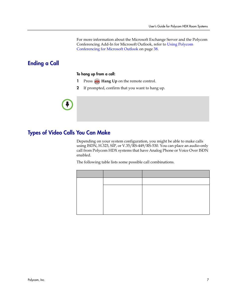 Ending a call, Types of video calls you can make, Ending a call types of video calls you can make | Types of, Video calls you can make | Polycom HDX User Manual | Page 11 / 49