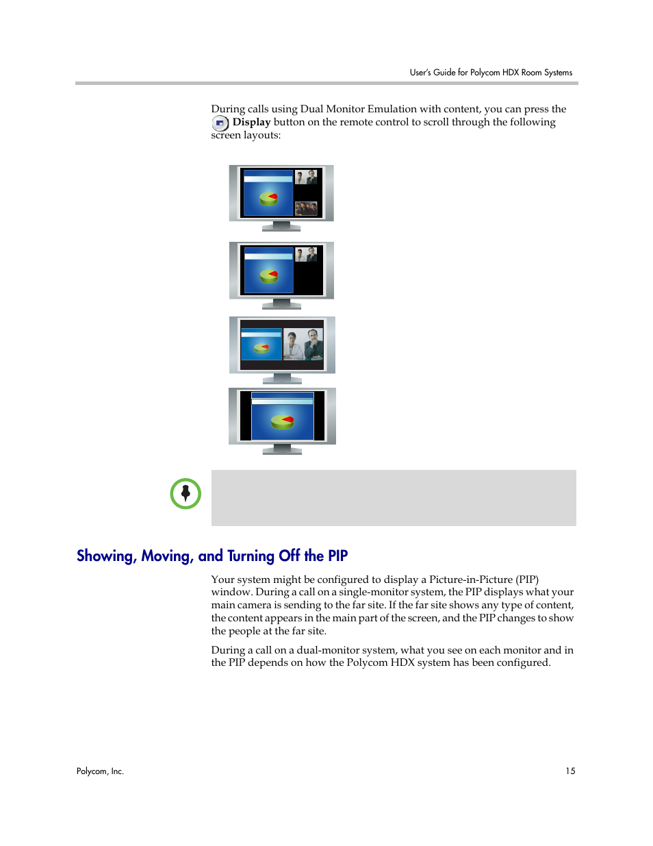 Showing, moving, and turning off the pip | Polycom HDX User Manual | Page 19 / 49