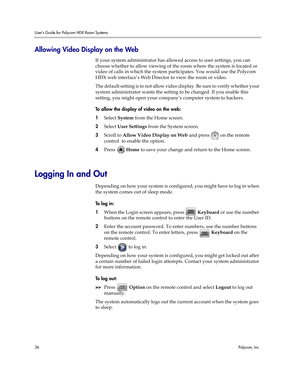 Allowing video display on the web, Logging in and out | Polycom HDX User Manual | Page 40 / 49