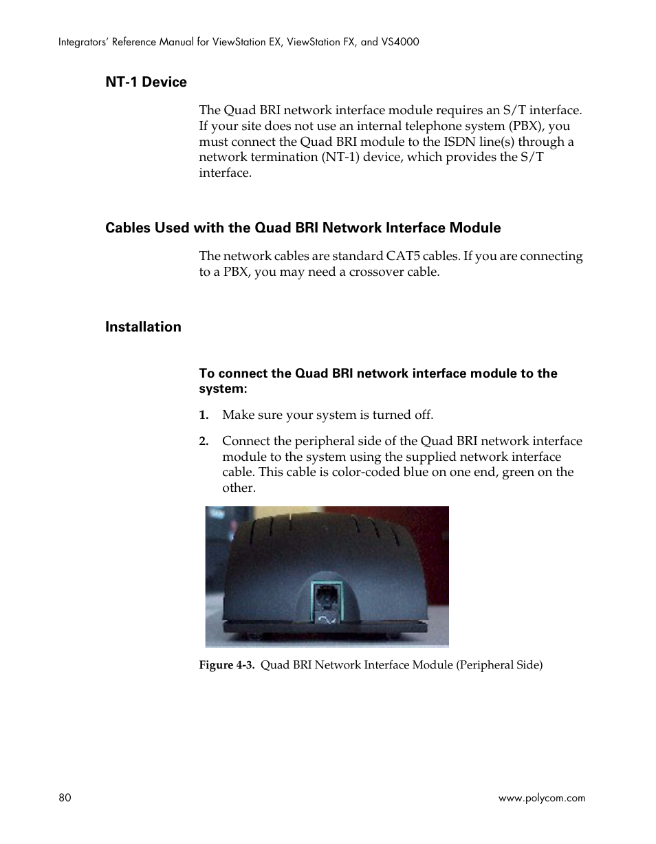 Nt-1 device, Installation, Figure 4-3 | Polycom ViewStation EX4000 User Manual | Page 90 / 150