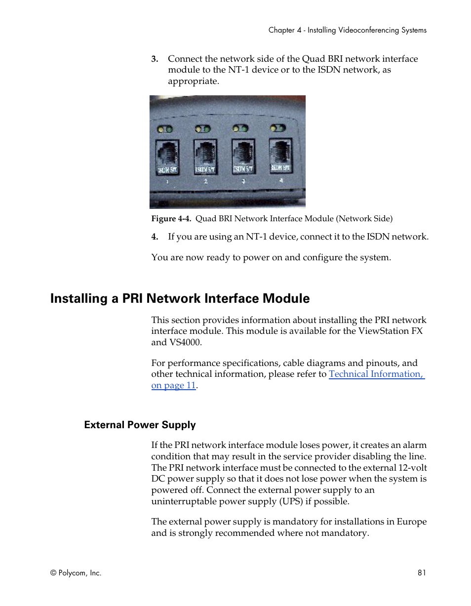 Installing a pri network interface module, External power supply, Figure 4-4 | Quad bri network interface module (network side) | Polycom ViewStation EX4000 User Manual | Page 91 / 150