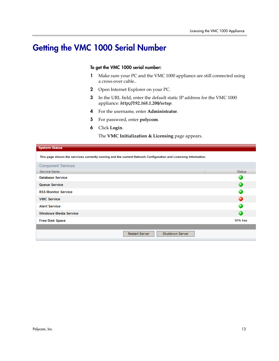 Getting the vmc 1000 serial number | Polycom Video Media Center VMC 1000 User Manual | Page 17 / 38