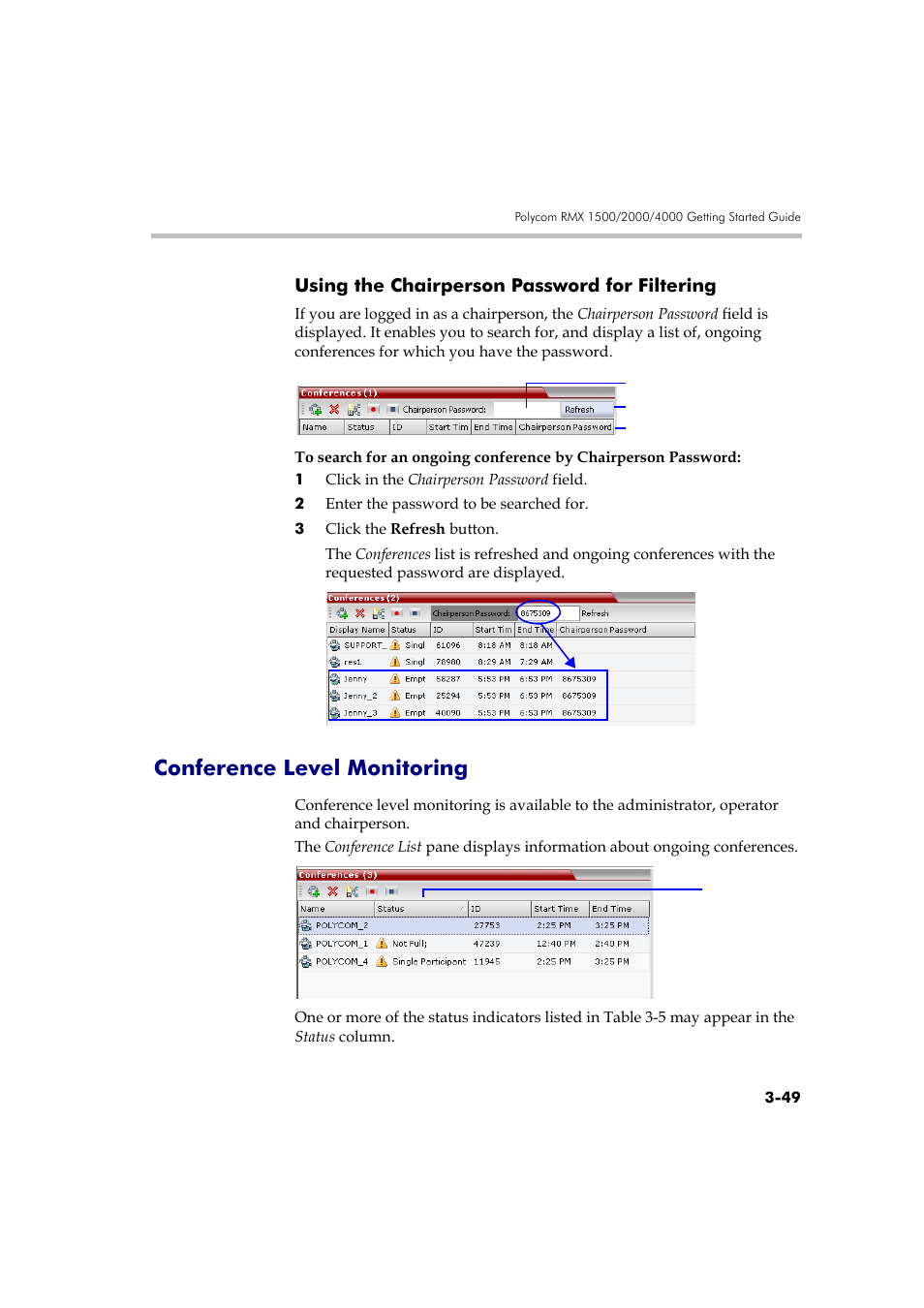 Using the chairperson password for filtering, Conference level monitoring, Using the chairperson password for filtering -49 | Conference level monitoring -49, See “ using the chairperson password for | Polycom DOC2560A User Manual | Page 127 / 188