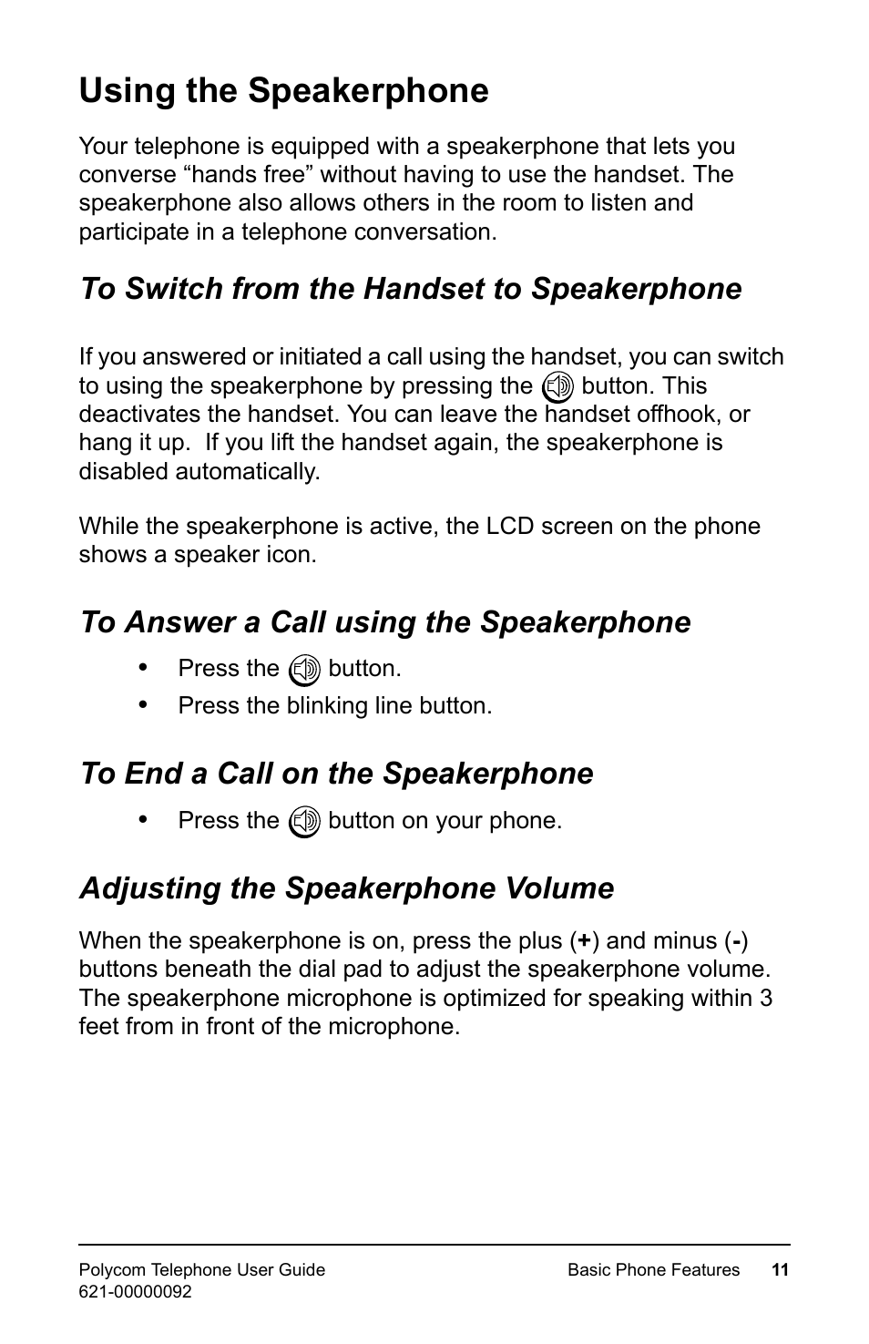 Using the speakerphone, To answer a call using the speakerphone, To end a call on the speakerphone | Adjusting the speakerphone volume | Polycom 400 User Manual | Page 18 / 132