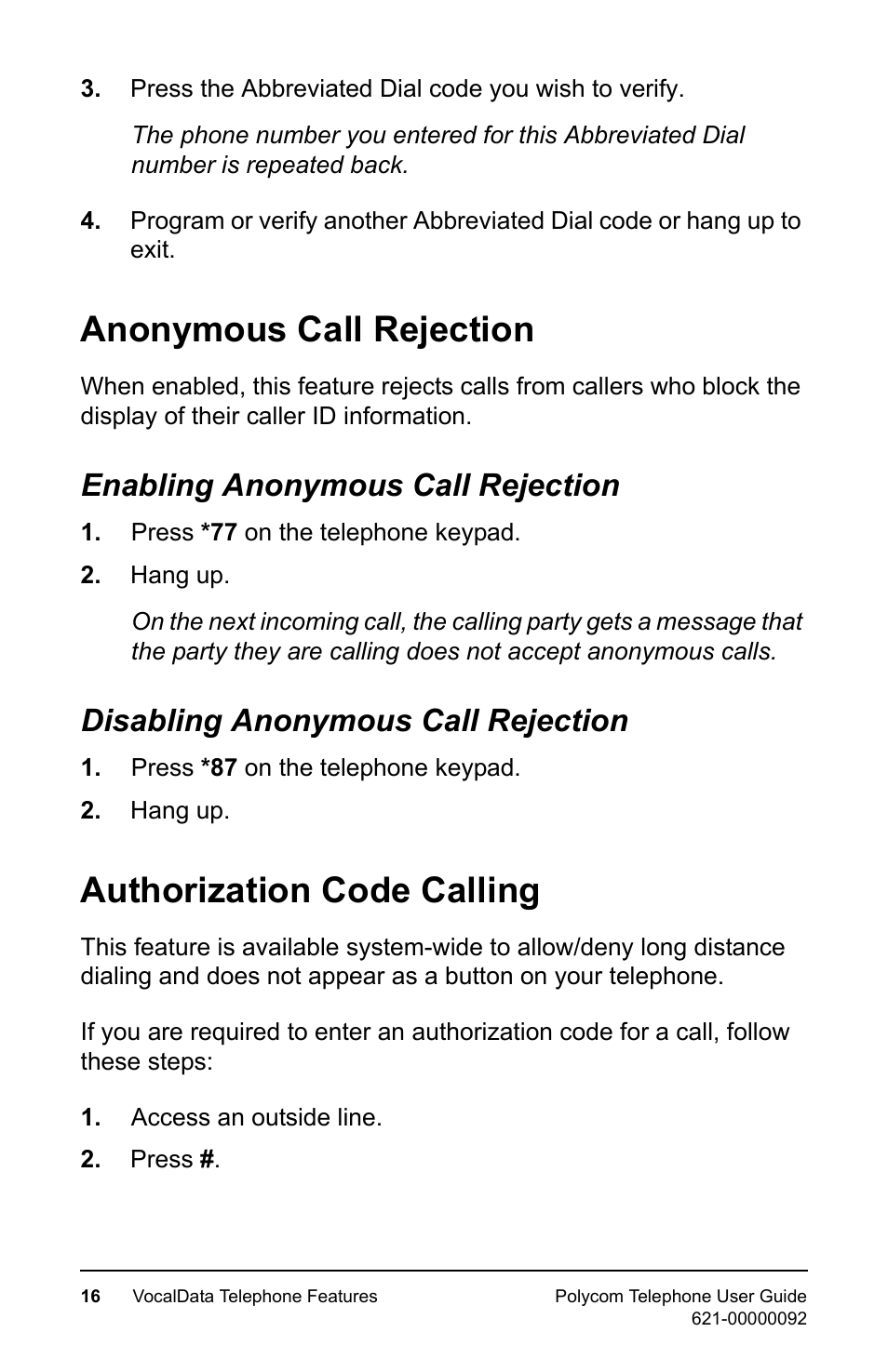 Anonymous call rejection, Enabling anonymous call rejection, Disabling anonymous call rejection | Authorization code calling | Polycom 400 User Manual | Page 23 / 132