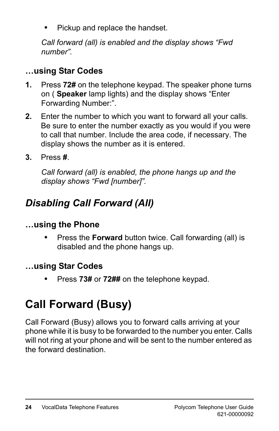 Using star codes, Disabling call forward (all), Using the phone | Call forward (busy), Using the phone …using star codes, Disabling call forward, All) | Polycom 400 User Manual | Page 31 / 132