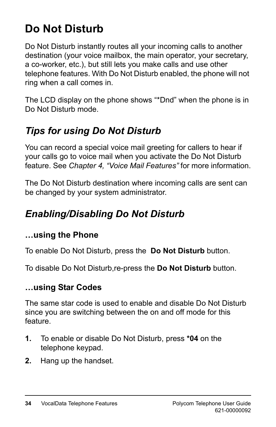 Do not disturb, Tips for using do not disturb, Enabling/disabling do not disturb | Using the phone, Using star codes, Using the phone …using star codes | Polycom 400 User Manual | Page 41 / 132