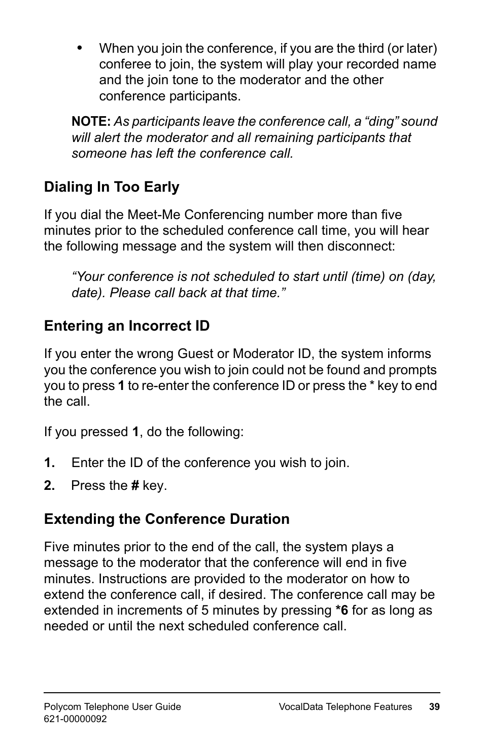 Dialing in too early, Entering an incorrect id, Extending the conference duration | Polycom 400 User Manual | Page 46 / 132