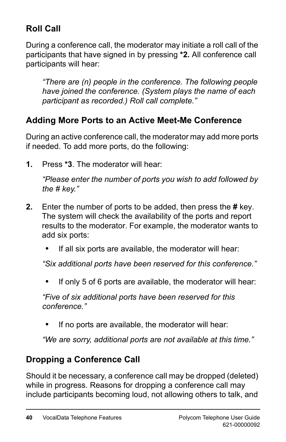 Roll call, Adding more ports to an active meet-me conference, Dropping a conference call | Polycom 400 User Manual | Page 47 / 132