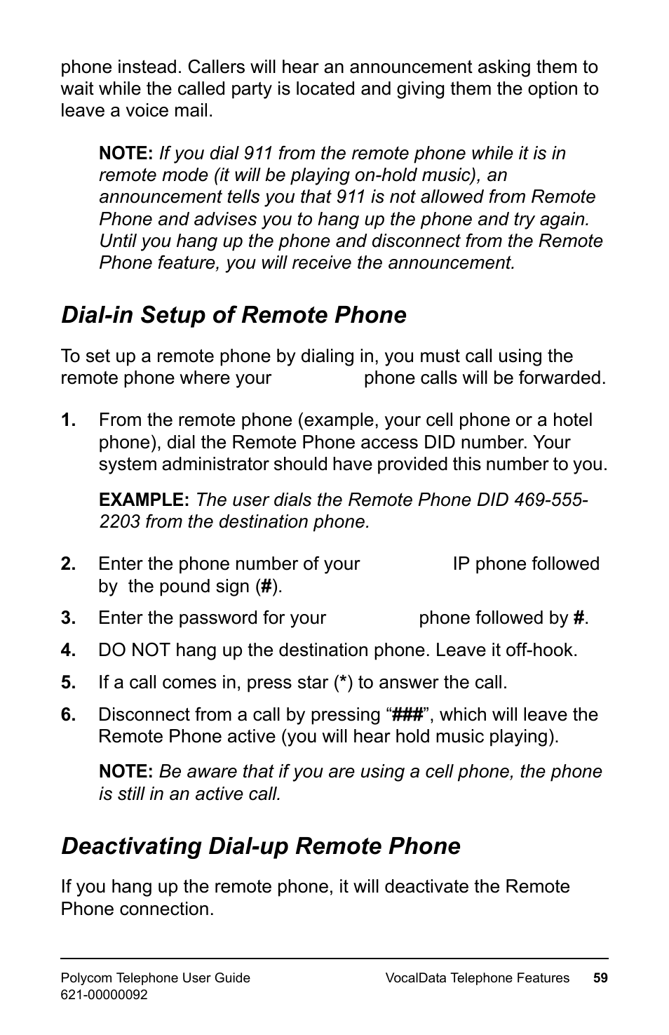 Dial-in setup of remote phone, Deactivating dial-up remote phone | Polycom 400 User Manual | Page 66 / 132