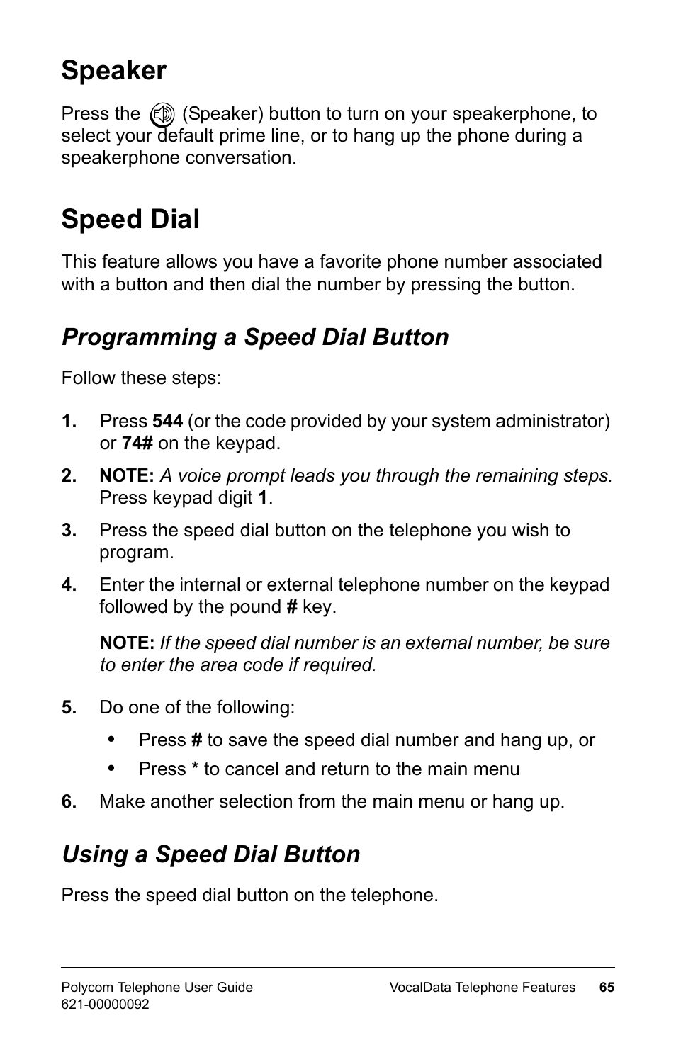 Speaker, Speed dial, Programming a speed dial button | Using a speed dial button, Speaker speed dial | Polycom 400 User Manual | Page 72 / 132