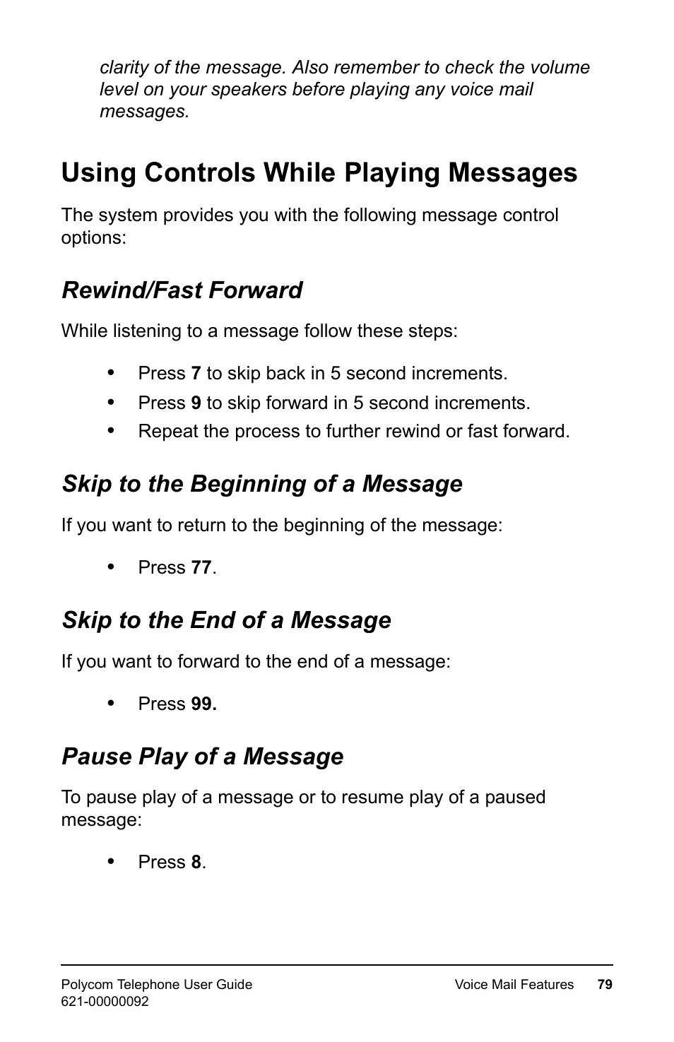 Using controls while playing messages, Rewind/fast forward, Skip to the beginning of a message | Skip to the end of a message, Pause play of a message | Polycom 400 User Manual | Page 86 / 132