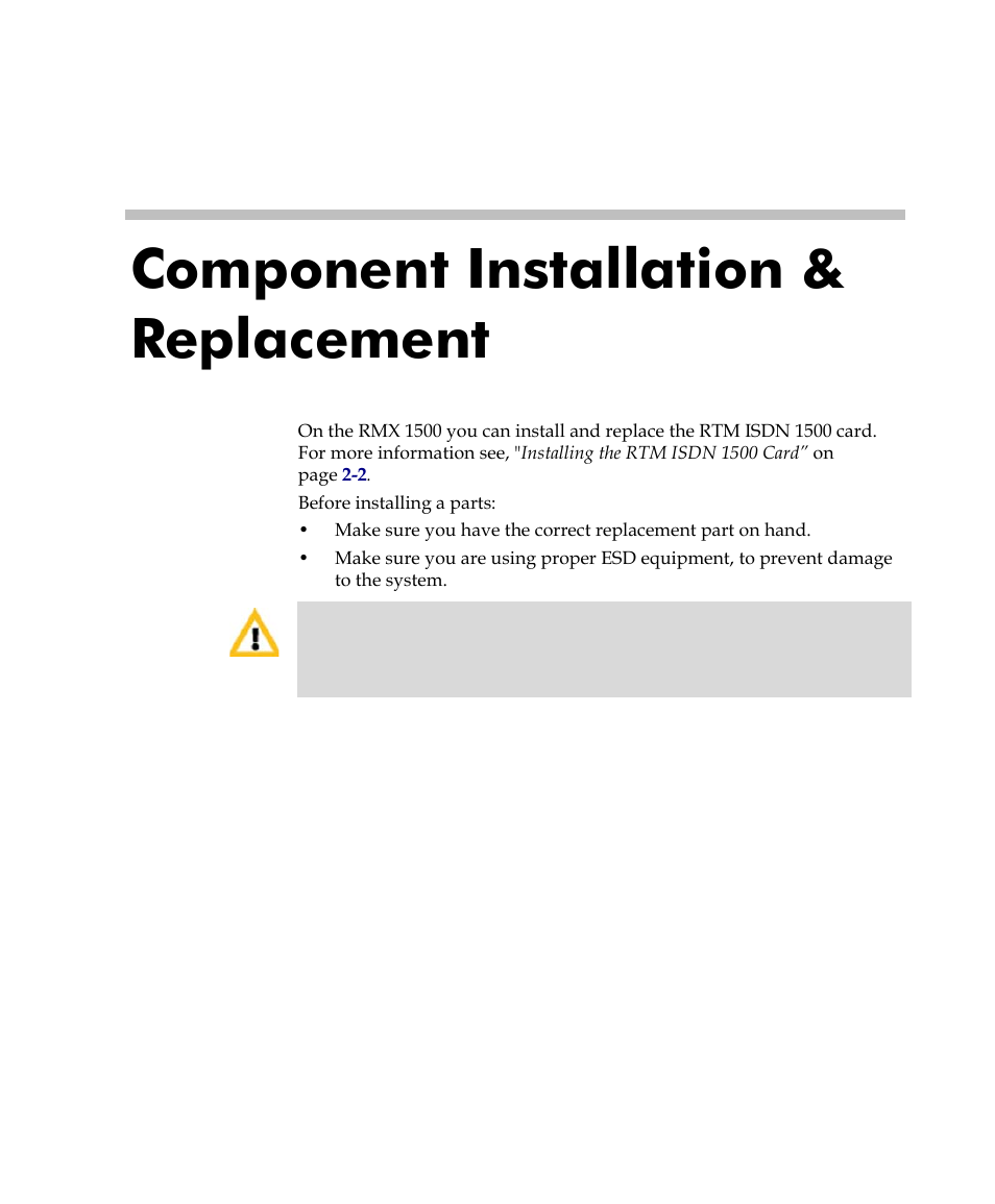 Component installation & replacement, Component installation & replacement -1 | Polycom RMX DOC2557C User Manual | Page 29 / 33