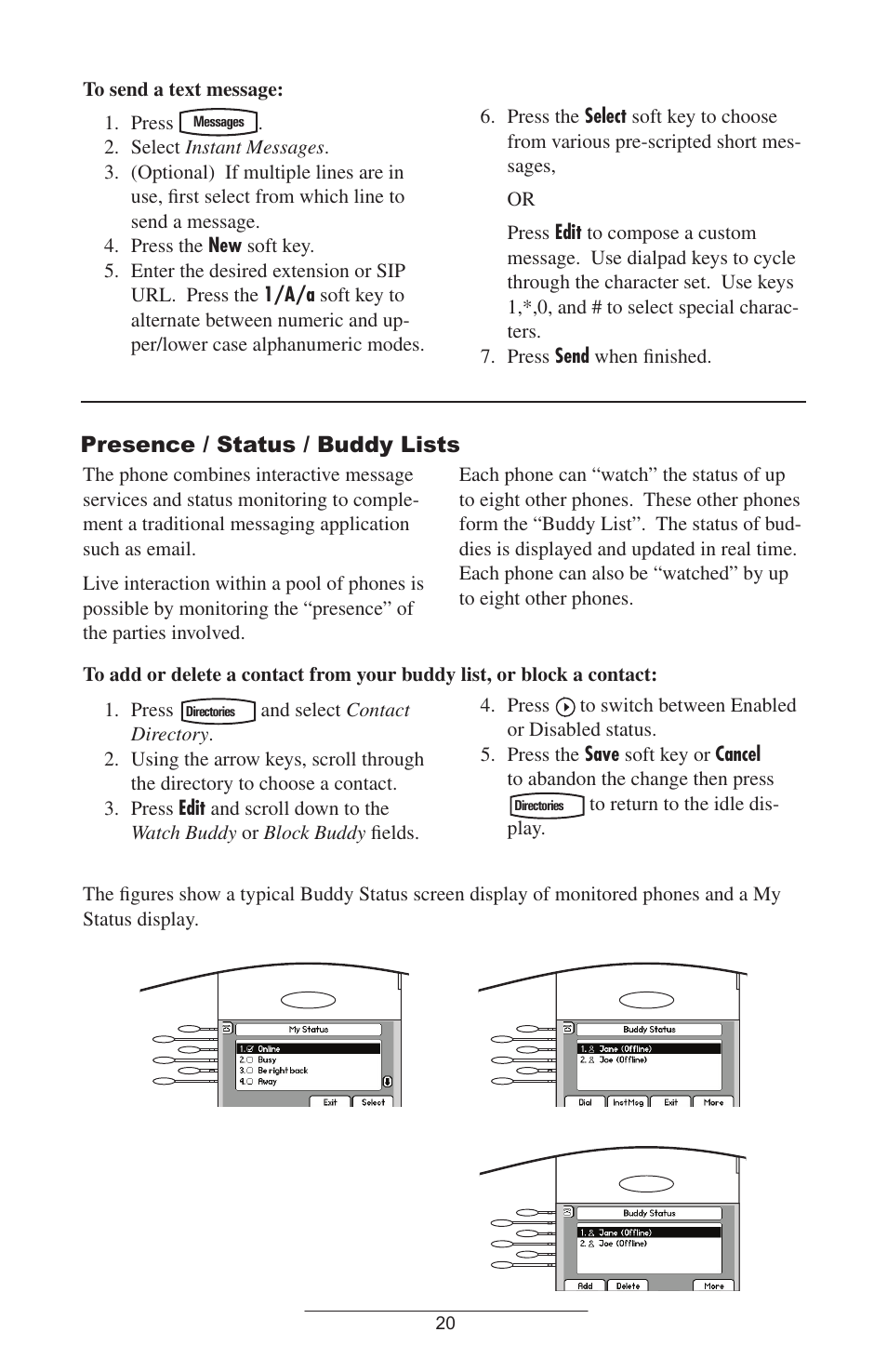 Presence / status / buddy lists, Press | Polycom IP 600 User Manual | Page 23 / 36