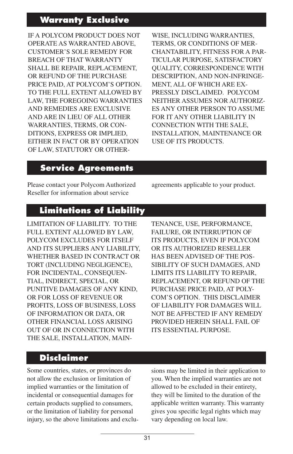 Limitations of liability, Disclaimer, Governing law | Copyright notice, Limitations of liability disclaimer, Warranty exclusive service agreements | Polycom IP 600 User Manual | Page 34 / 36