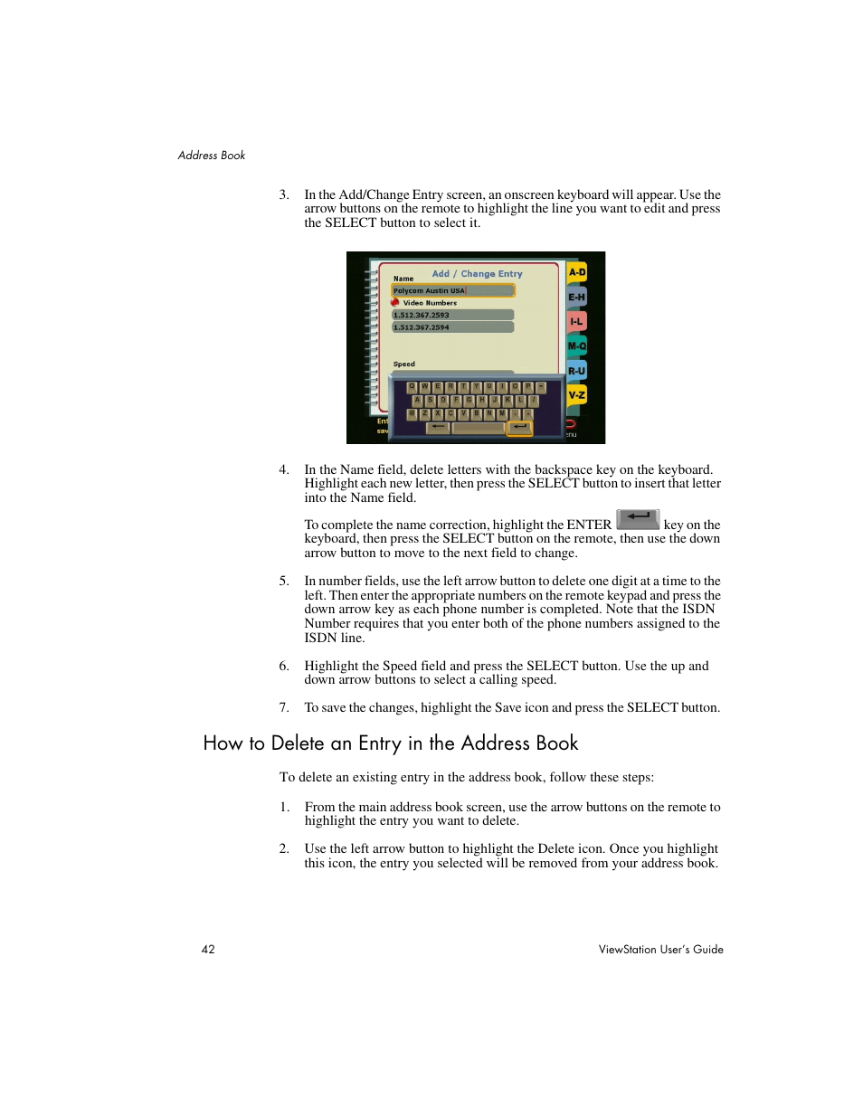 How to delete an entry in the address book | Polycom Viewstation MP User Manual | Page 42 / 140