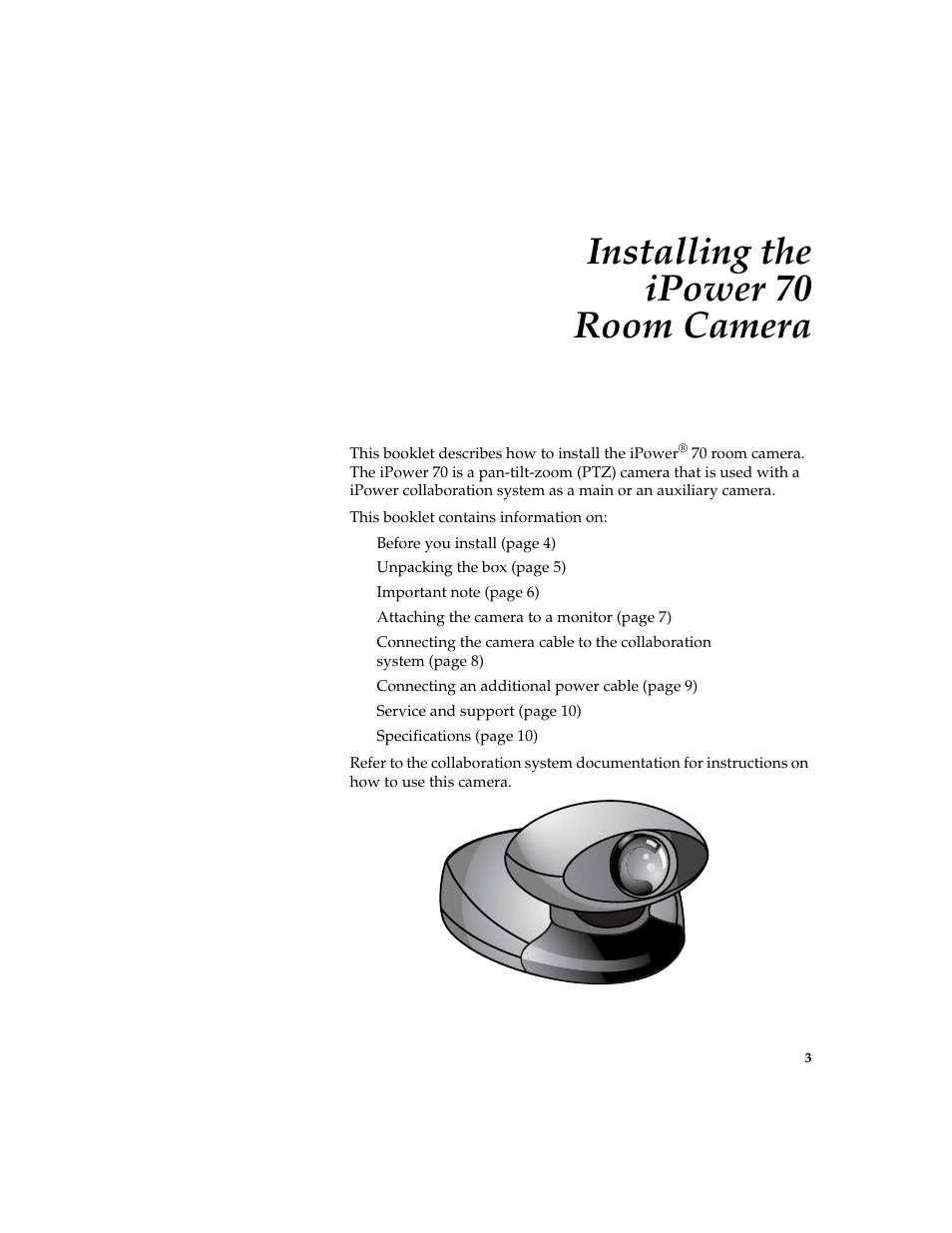 About this booklet, Installing the ipower 70 room camera | Polycom IPOWER 70 User Manual | Page 3 / 10