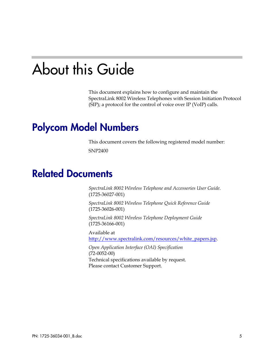 About this guide, Polycom model numbers, Related documents | Polycom SpectraLink 1725-36034-001 User Manual | Page 5 / 99