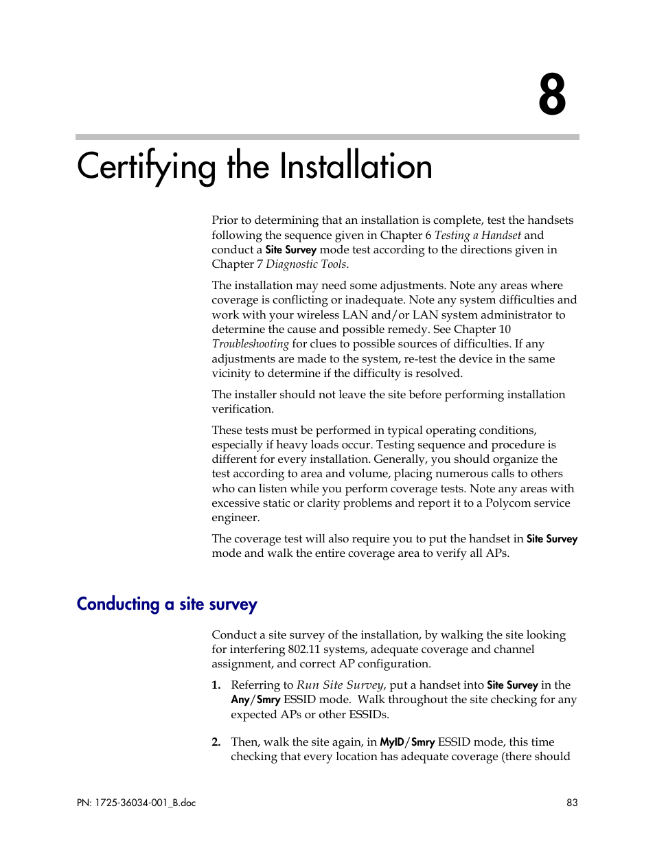 Certifying the installation, Conducting a site survey | Polycom SpectraLink 1725-36034-001 User Manual | Page 83 / 99